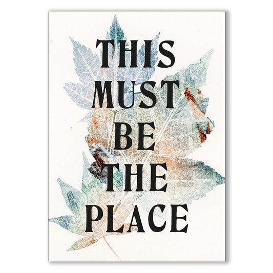 Botanical Art Card - This Must Be The Place